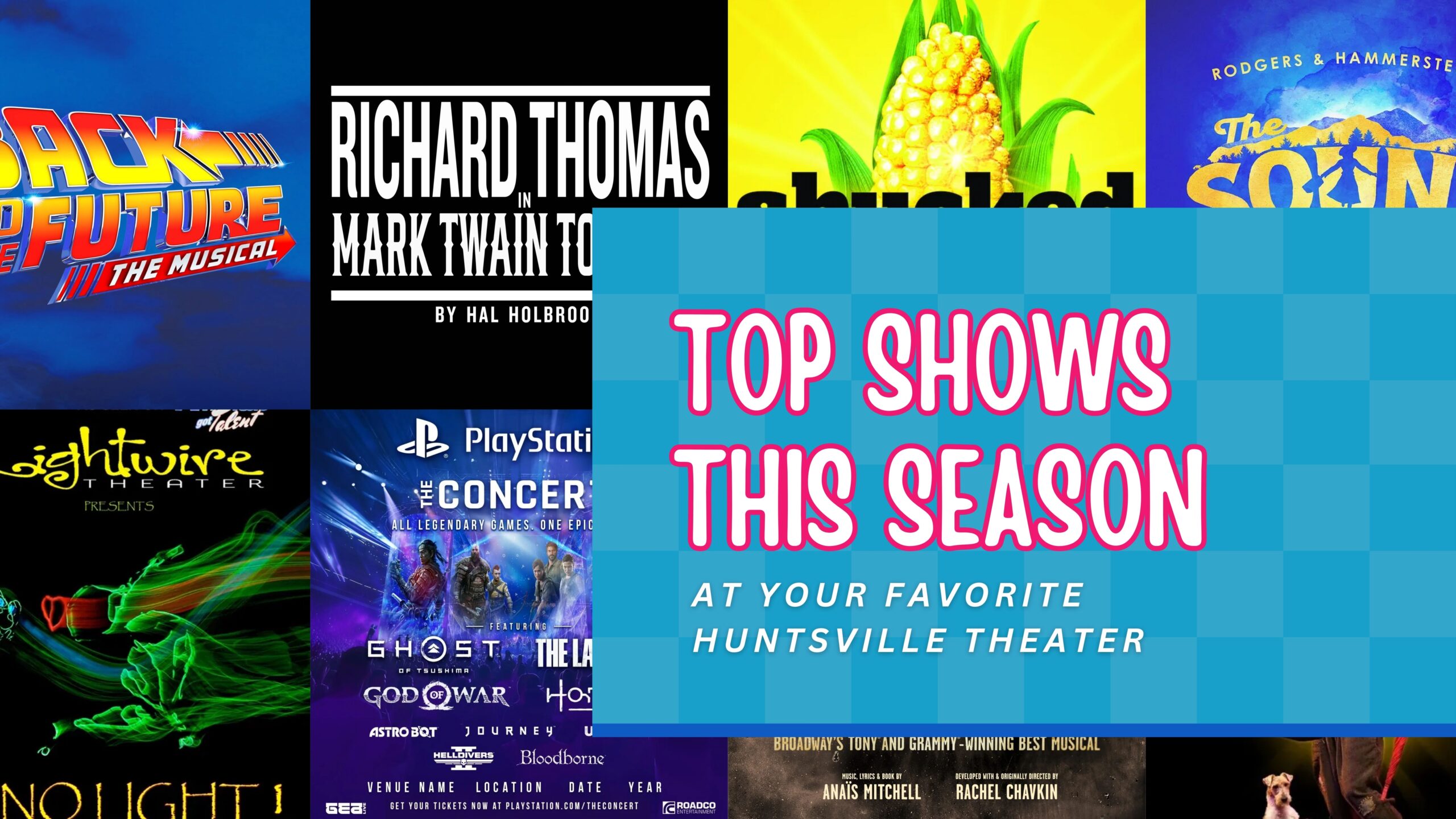 Live Shows This Season at Your Favorite Huntsville Theater