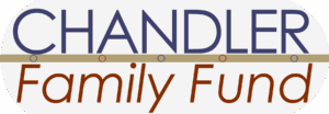 Chandler family fund